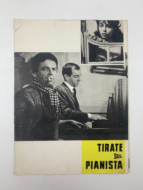 Tirate sul pianista. Un film di Francois Truffaut con Charles Aznavour (pieghevole promozionale)